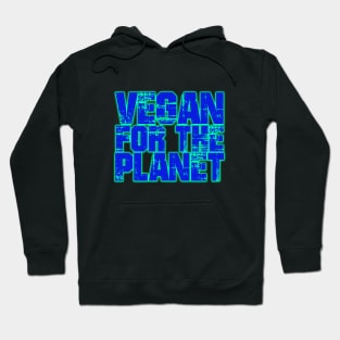 Vegan for the Planet Hoodie